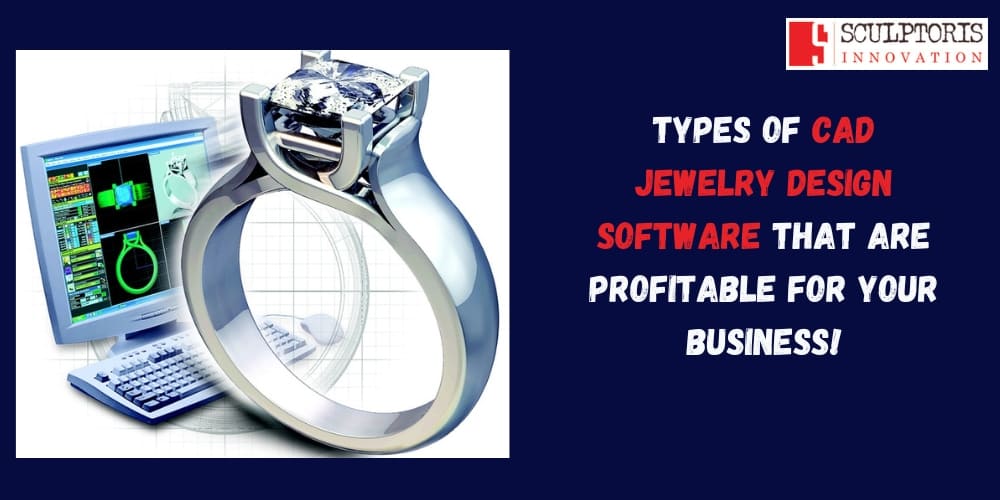 CAD Jewelry Design Software for Jewelry Business