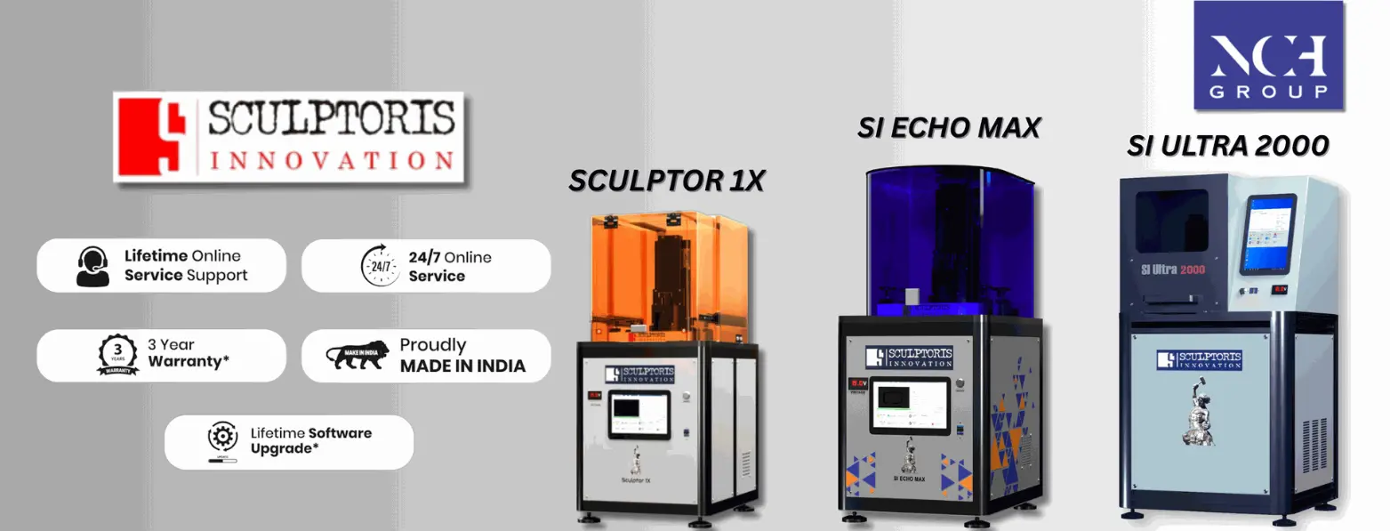 Sculptoris Innovation 3D Printers - Sculptor 1X, SI Echo Max, SI Ultra 2000 for Jewellery Manufacturing in India with Lifetime Support and 3-Year Warranty